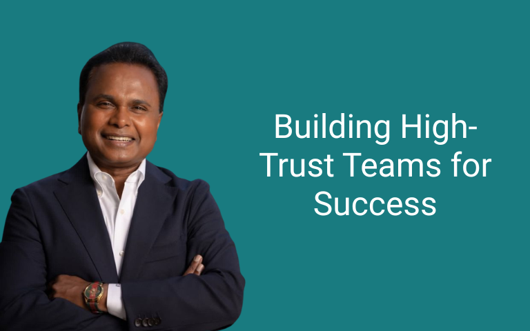 Build High-Trust Teams